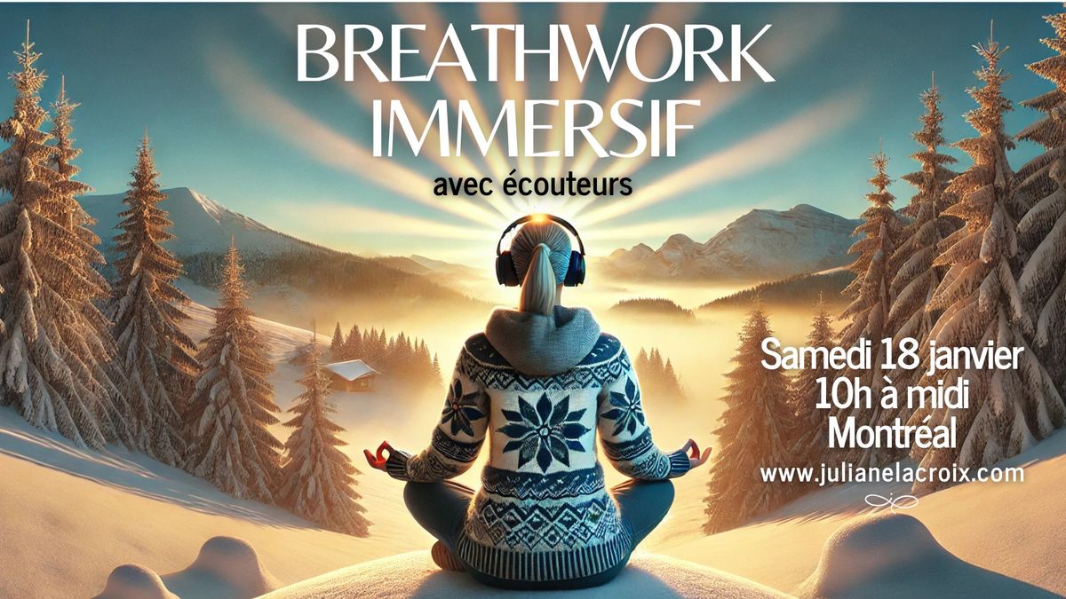 \u2728 Breathwork Immersif - avec \u00e9couteurs \ud83c\udfa7