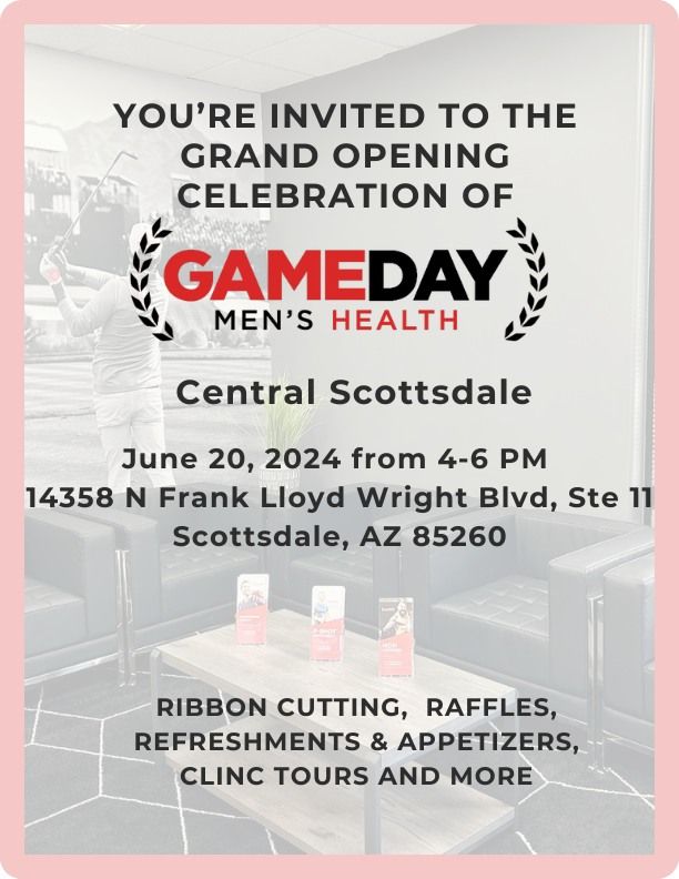 Grand Opening Celebration of Gameday Men's Health Central Scottsdale