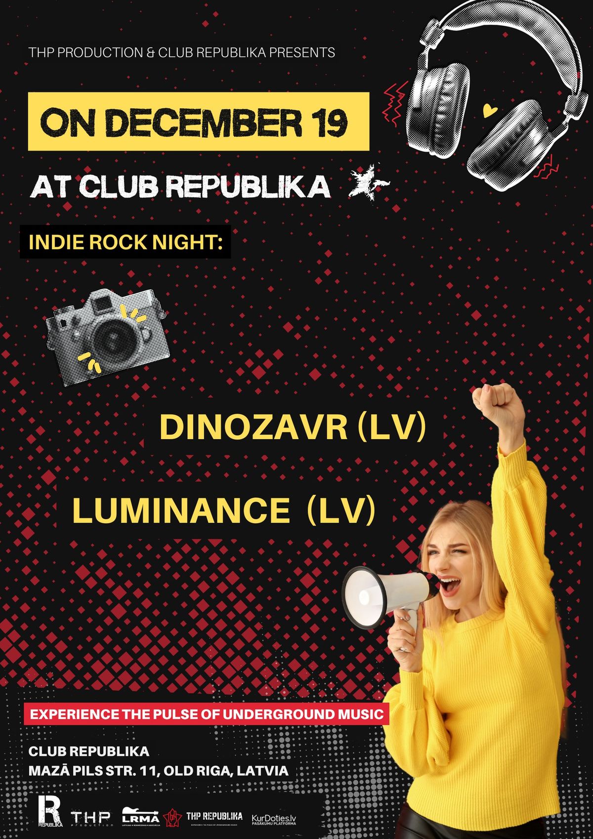 Indie Rock Night: DINOZAVR (LV) \/ LUMINANCE (LV)