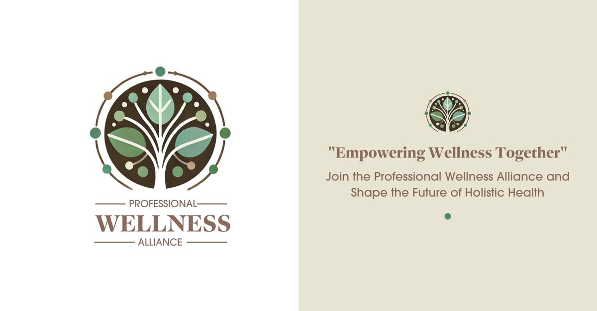 Professional Wellness Alliance: First In-Person Meeting