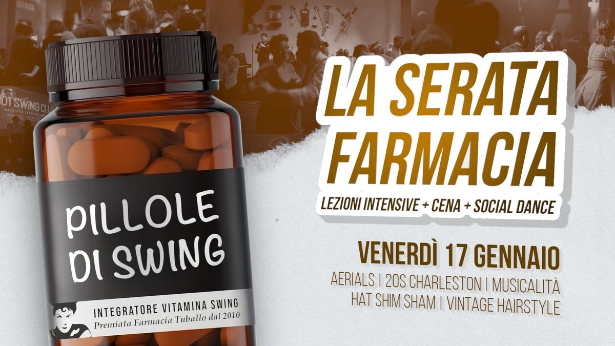 La serata "Farmacia" - lezioni tematiche, pasta party e social dance!