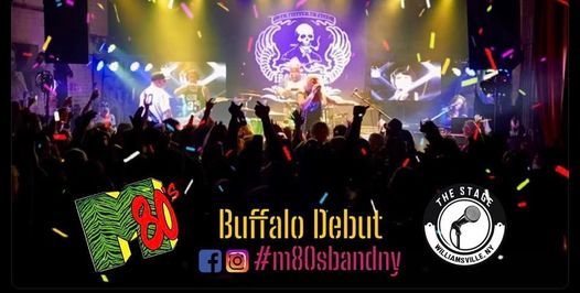 M80\u2019s Buffalo Debut at The Stage!