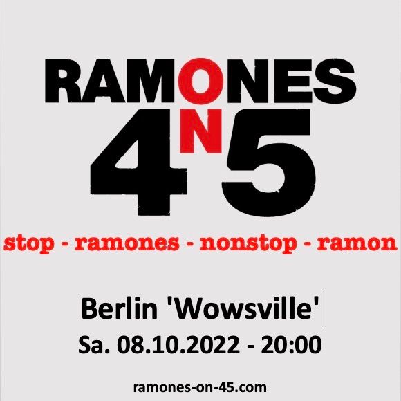 'Ramones on 45' live 'Wowsville' Berlin