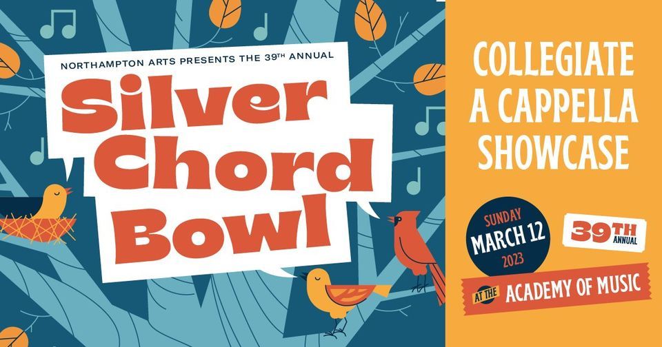 Silver Chord Bowl 2023 Collegiate A Cappella Showcase, Academy of Music