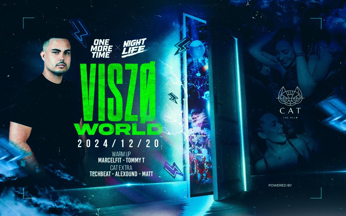 Visz\u00f8 World - All Night Long - Cat Budapest -12.20