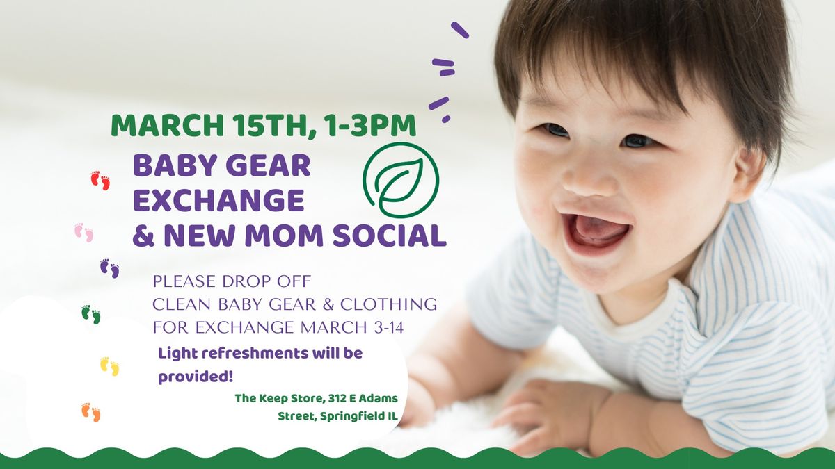 Baby Gear Exchange & New Parent Social