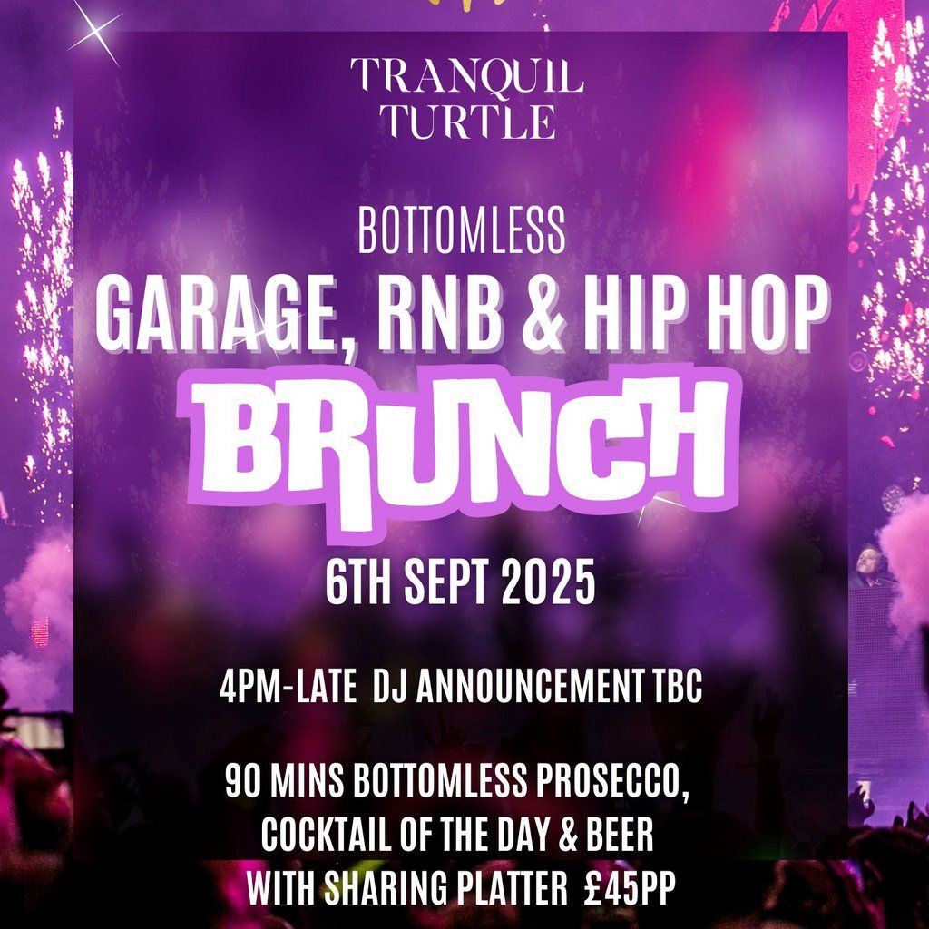 Garage, RnB & Hip-Hop Brunch