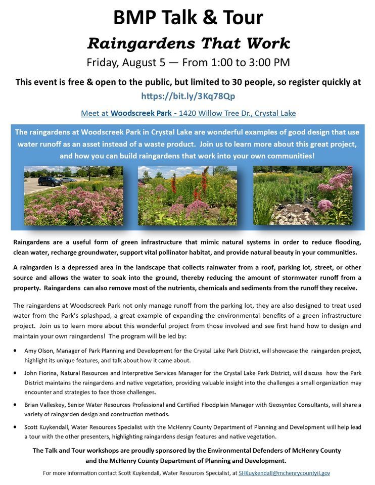 BMP Talk and Tour Rain Gardens that Work, Woodscreek Park, Crystal
