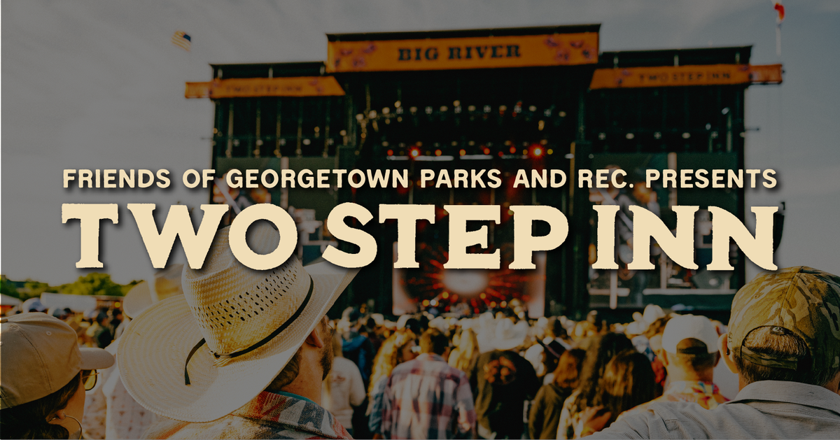 Two Step Inn Festival - (2-Day Pass) with Alan Jackson, Miranda Lambert, Sturgill Simpson, Lynyrd Skynyrd and more!