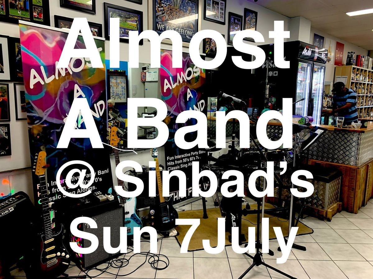 Almost A Band @Sinbads