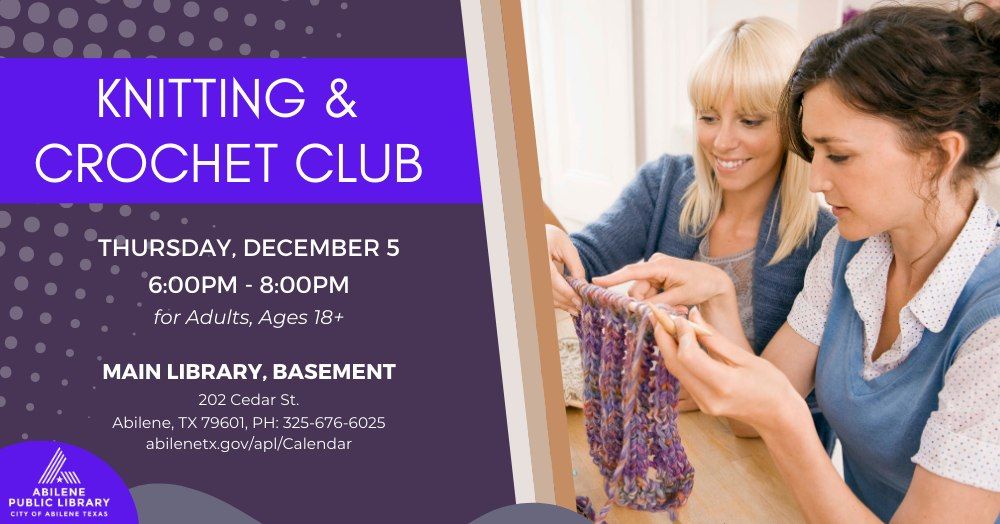 Knitting & Crochet Club (Main Library)