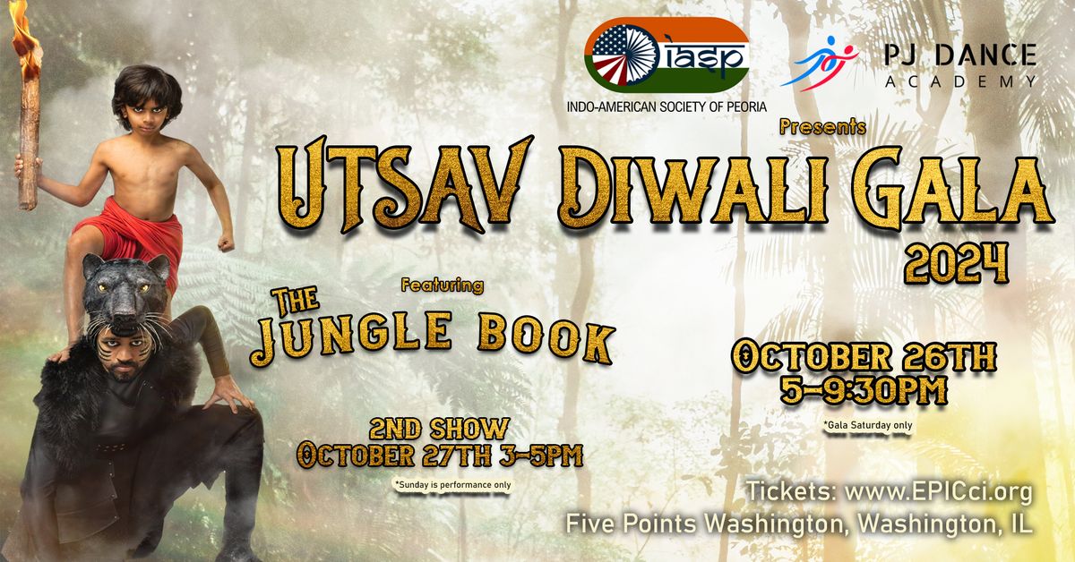 Sunday Performance - UTSAV Diwali Gala Featuring The Jungle Book 