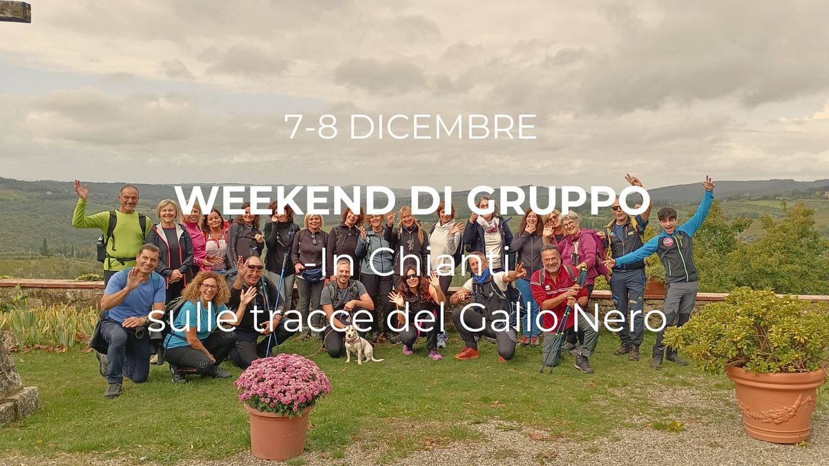 Weekend di Gruppo in Chianti 