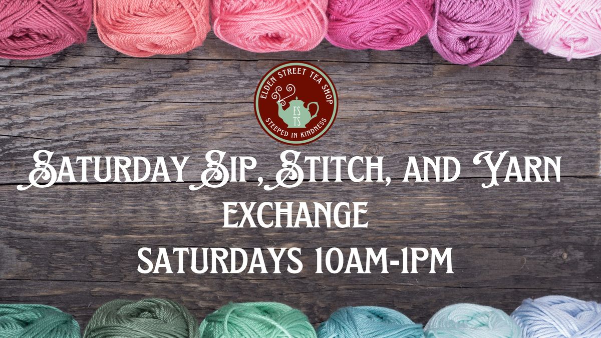 Saturday Sip, Stitch, and Yarn exchange