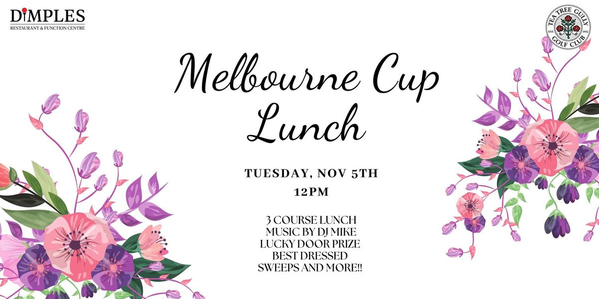 Melbourne Cup Lunch at Dimples