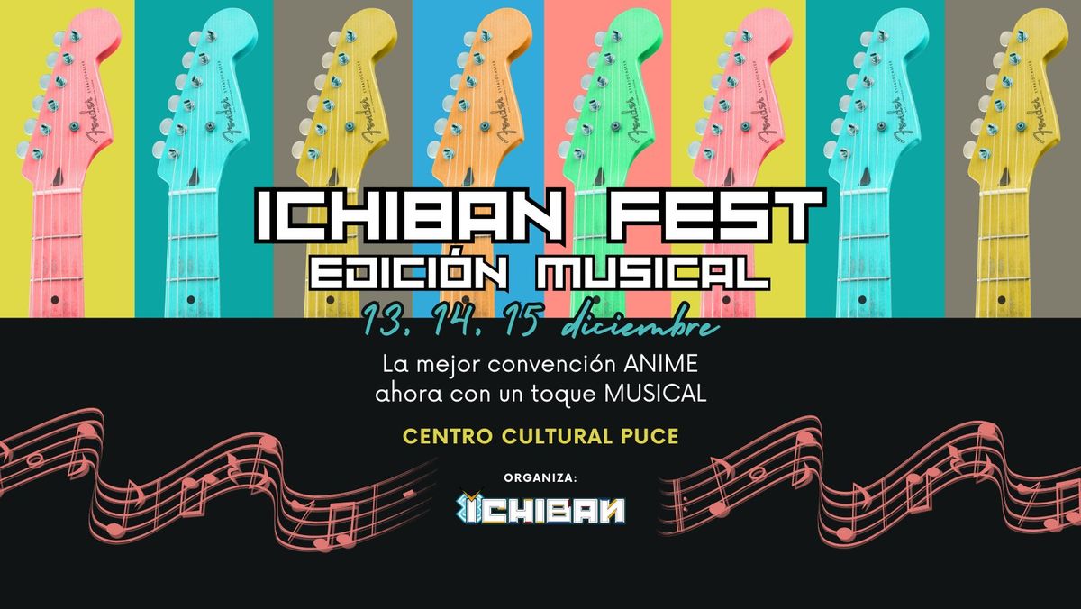 Ichiban Fest Edicion Musical