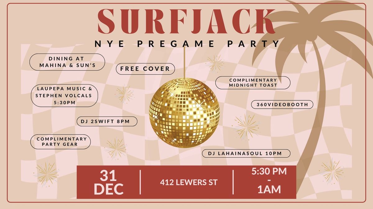 New Years Eve at Surfjack