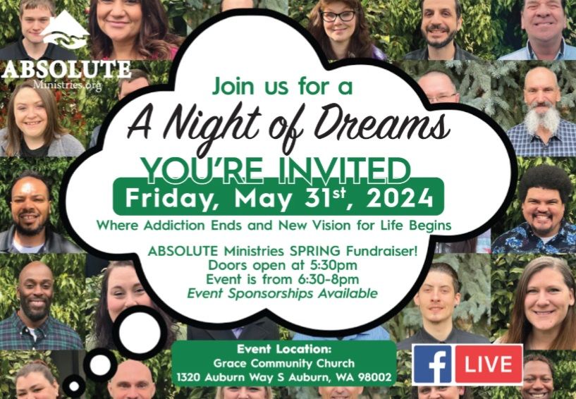 A NIGHT OF DREAMS, ABSOLUTE Ministries Spring Fundraiser 
