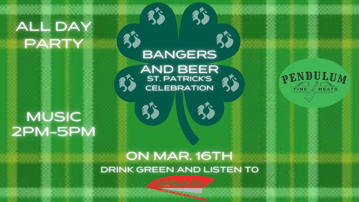 Bangers and Beer St. Patrick's Celebration