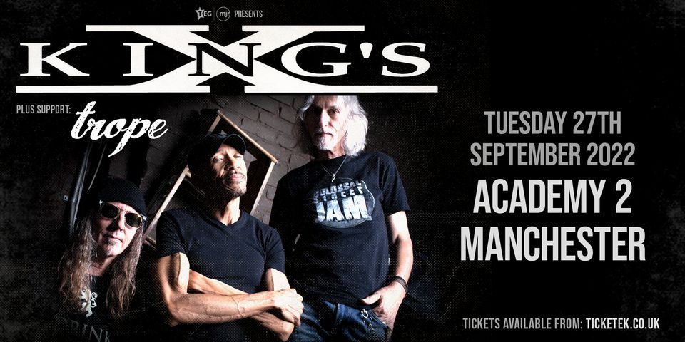 King's X at Academy 2 | Manchester