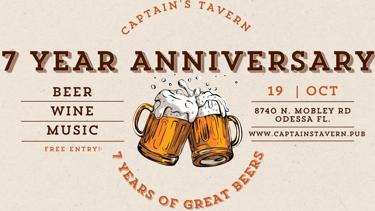 Captain's Tavern 7 Year Anniversary 