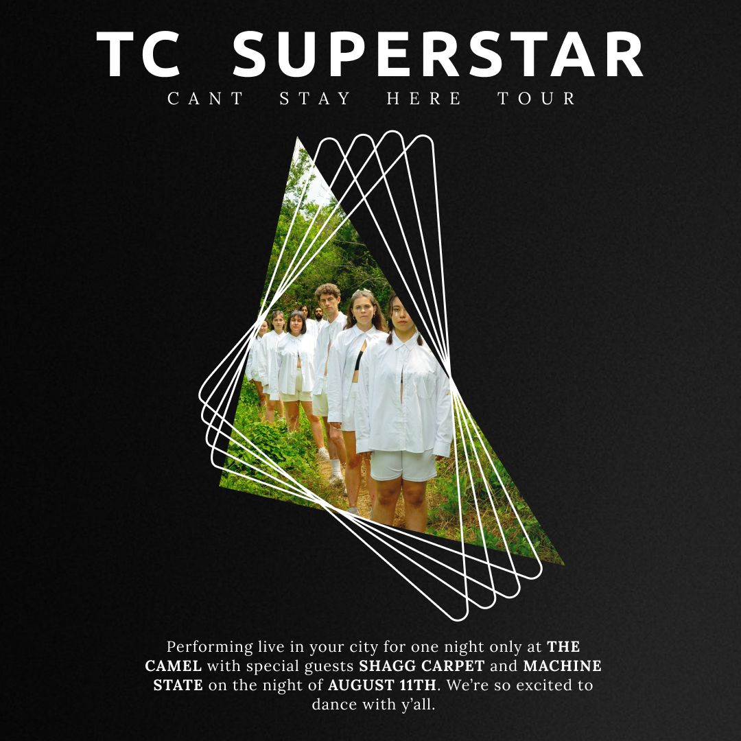 TC Superstar w\/ Shagg Carpet, Machine State at The Camel 8.11