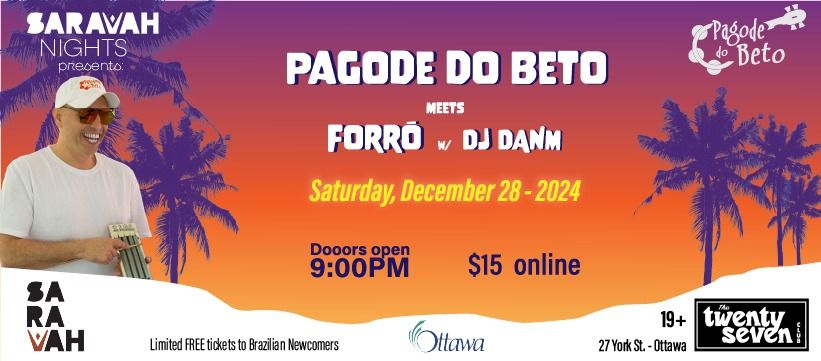 Pagode Do Beto Meets Forr\u00f3 w\/ DJ DANM