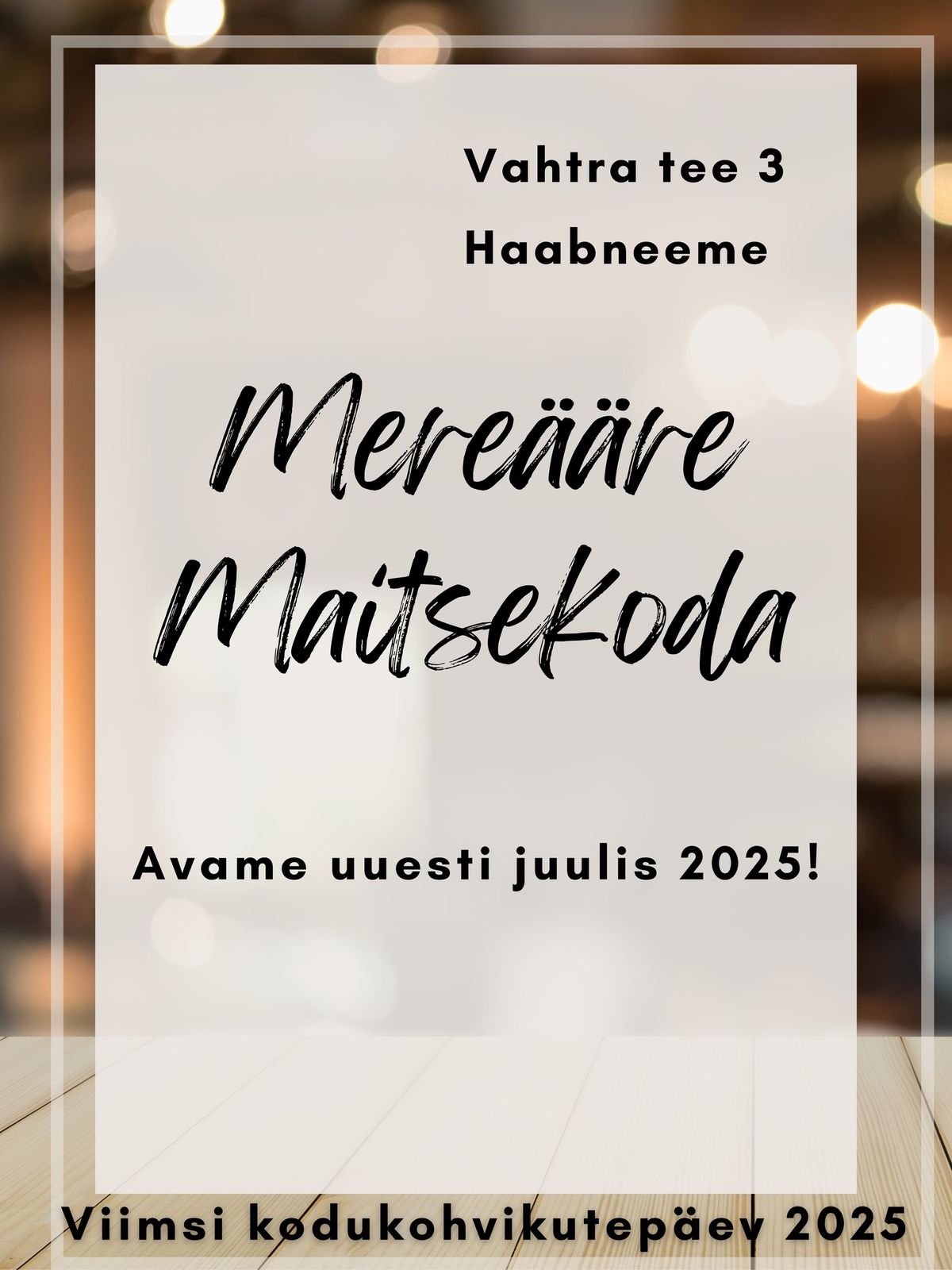 VIIMSI KODUKOHVIKUTEP\u00c4EV 2025: Mere\u00e4\u00e4re Maitsekoda Haabneemes