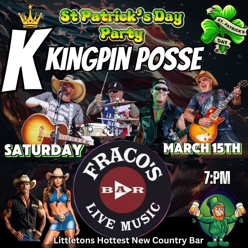 Kingpin Posse - Fraco\u2019s