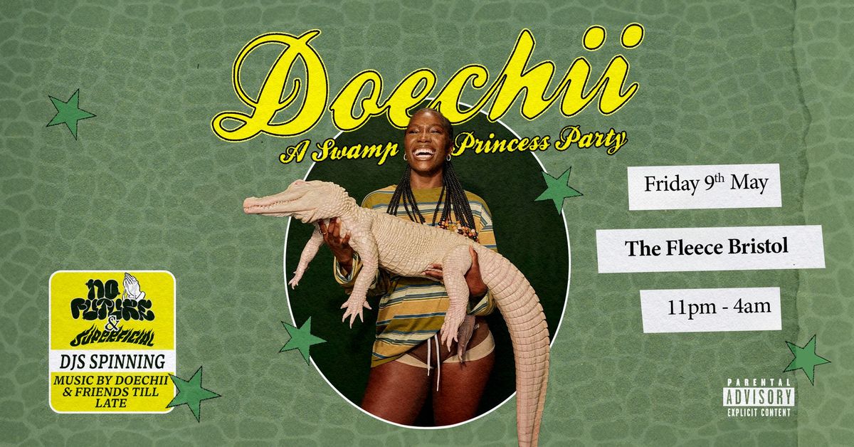 Swamp Princess Party | Doechii: Appreciation Night at The Fleece, Bristol - Fri 9th May 2025