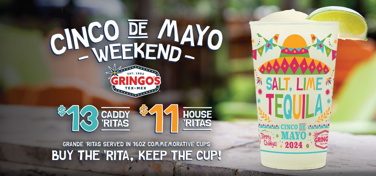 Celebrate Cinco at Gringo\u2019s!