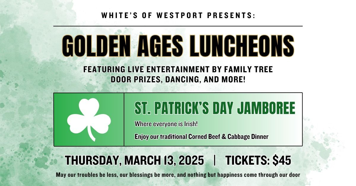 Golden Ages Luncheon: St. Patrick's Day Jamboree \u2618\ufe0f