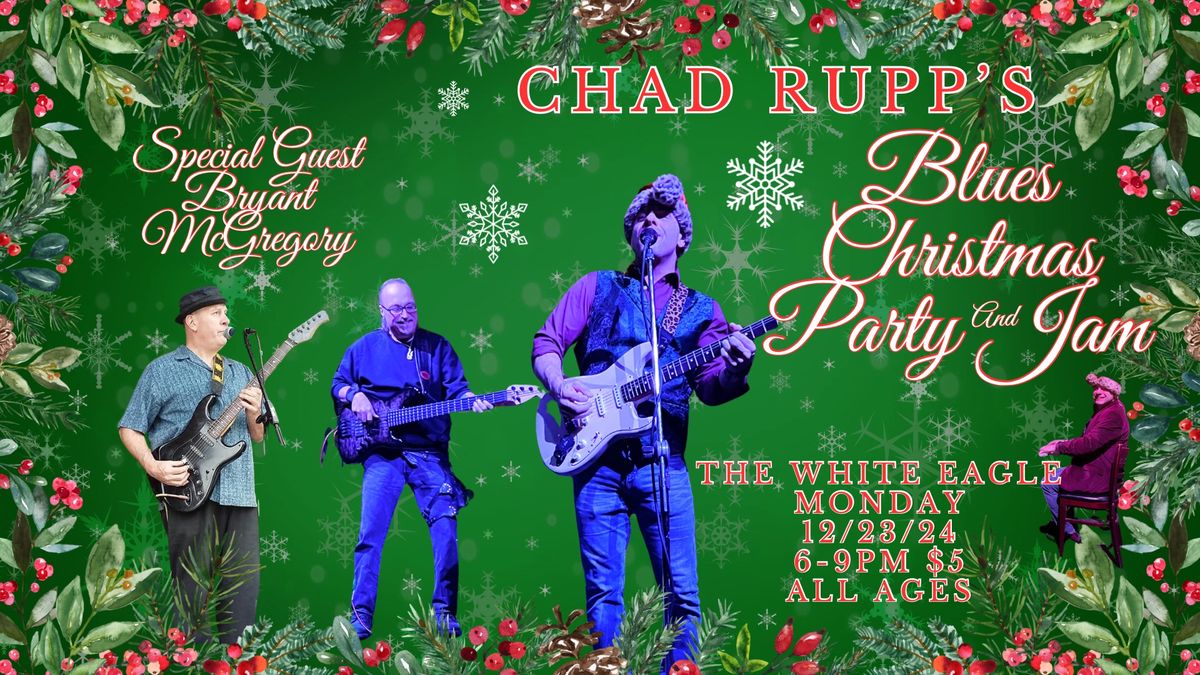 Chad Rupp\u2019s blues jam w\/ Bryant McGregory @ The White Eagle PDX