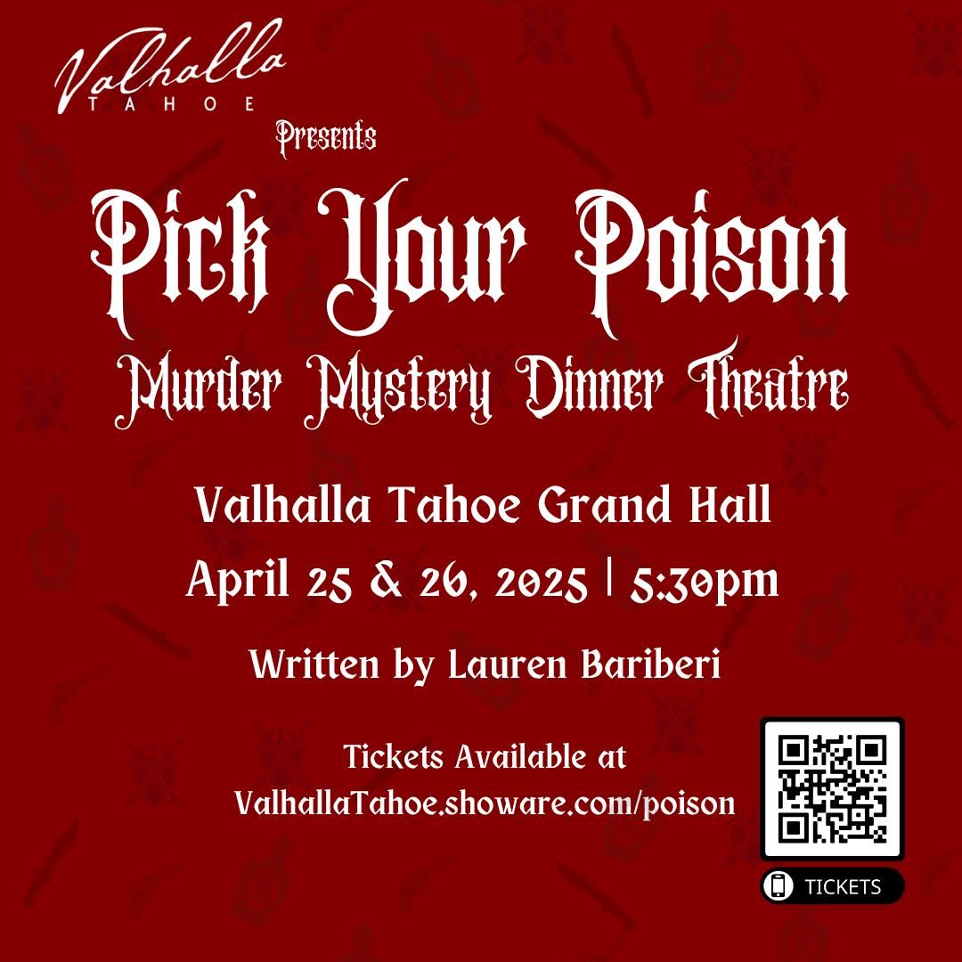 Pick Your Poison - Murder Mystery Dinner Theatre