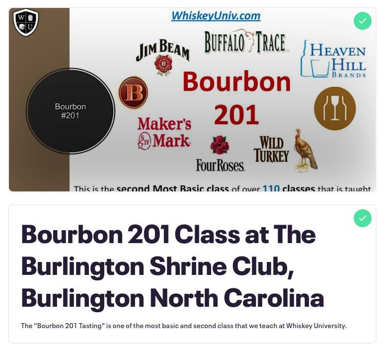 Bourbon #201 Class at The Burlington Shrine Club