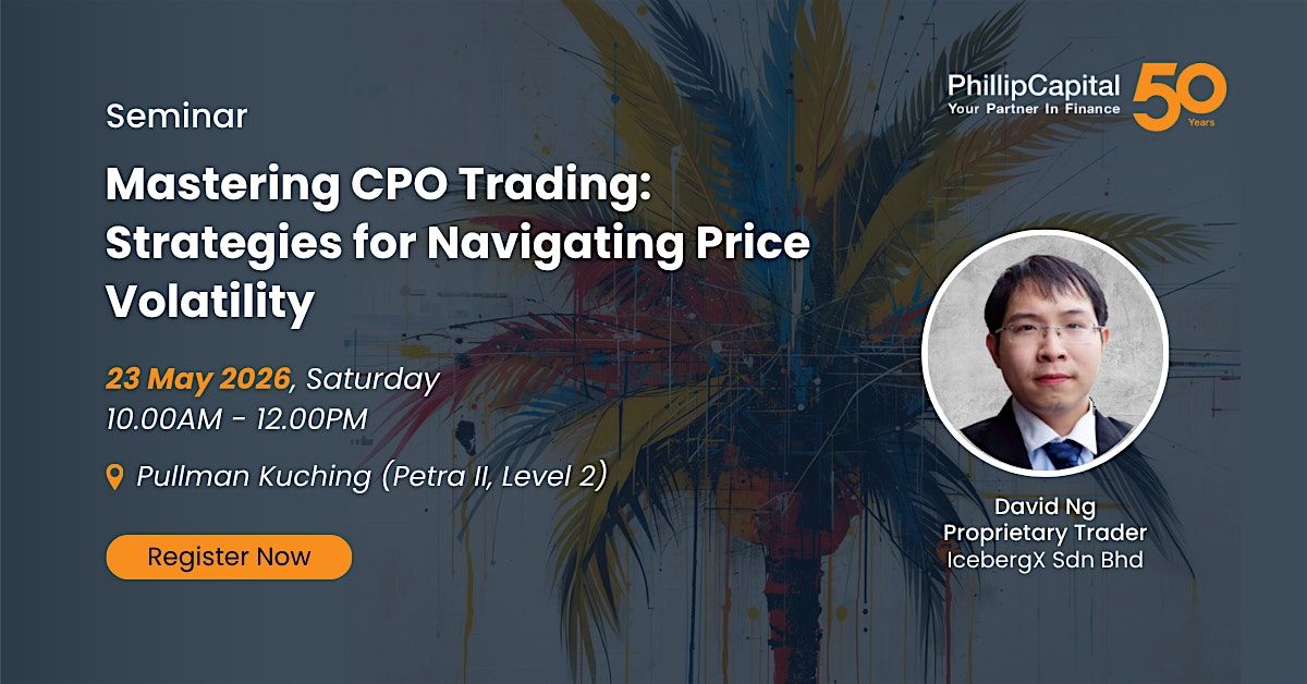 Mastering CPO Trading: Strategies for Navigating Price Volatility