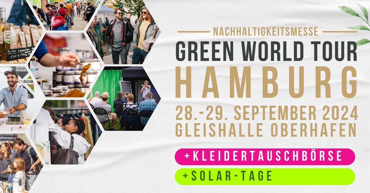 Green World Tour Hamburg | Nachhaltigkeitsmesse 28.+29. September 2024