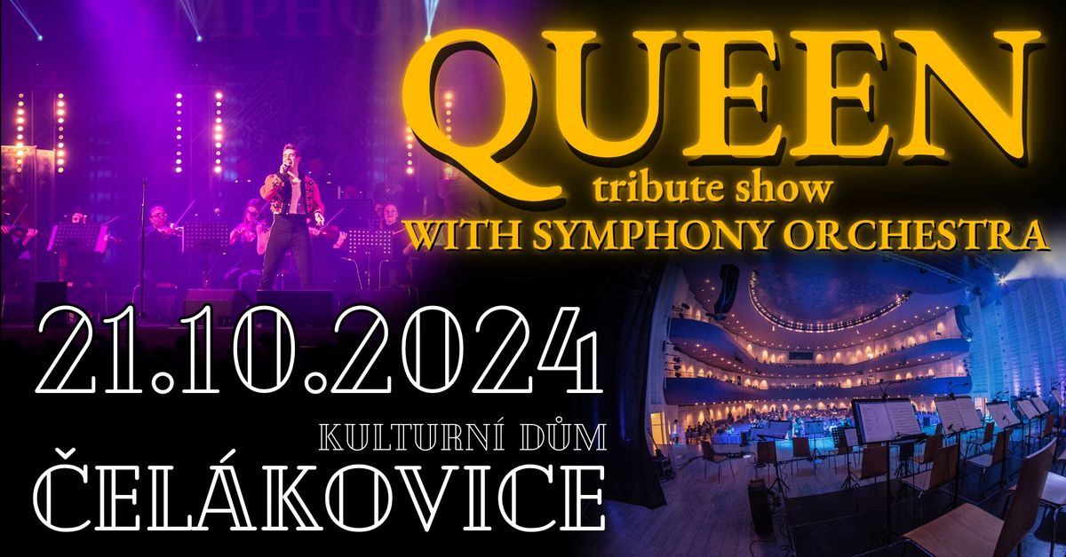 Queen - Symphonic Tribute Show | \u010cel\u00e1kovice