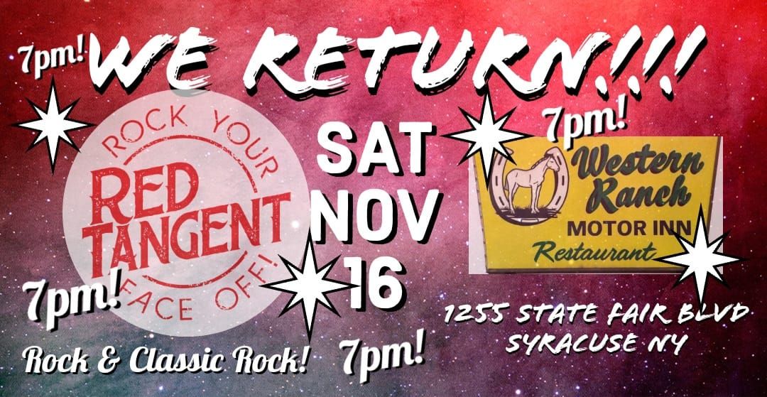 Red Tangent Returns to Western Ranch Motor Inn 7pm!!!