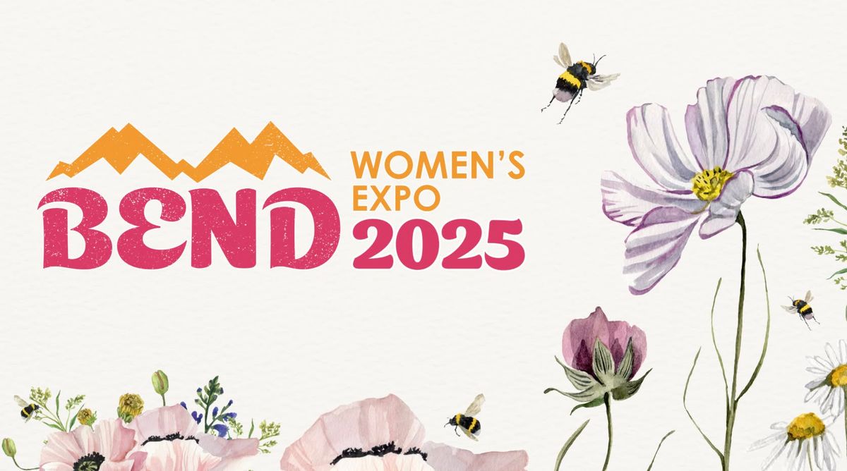 2025 Bend Women's Expo