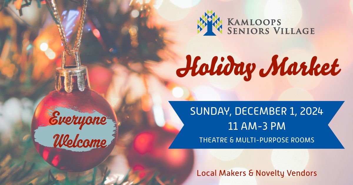 Kamloops Seniors Village 2024 Holiday Market