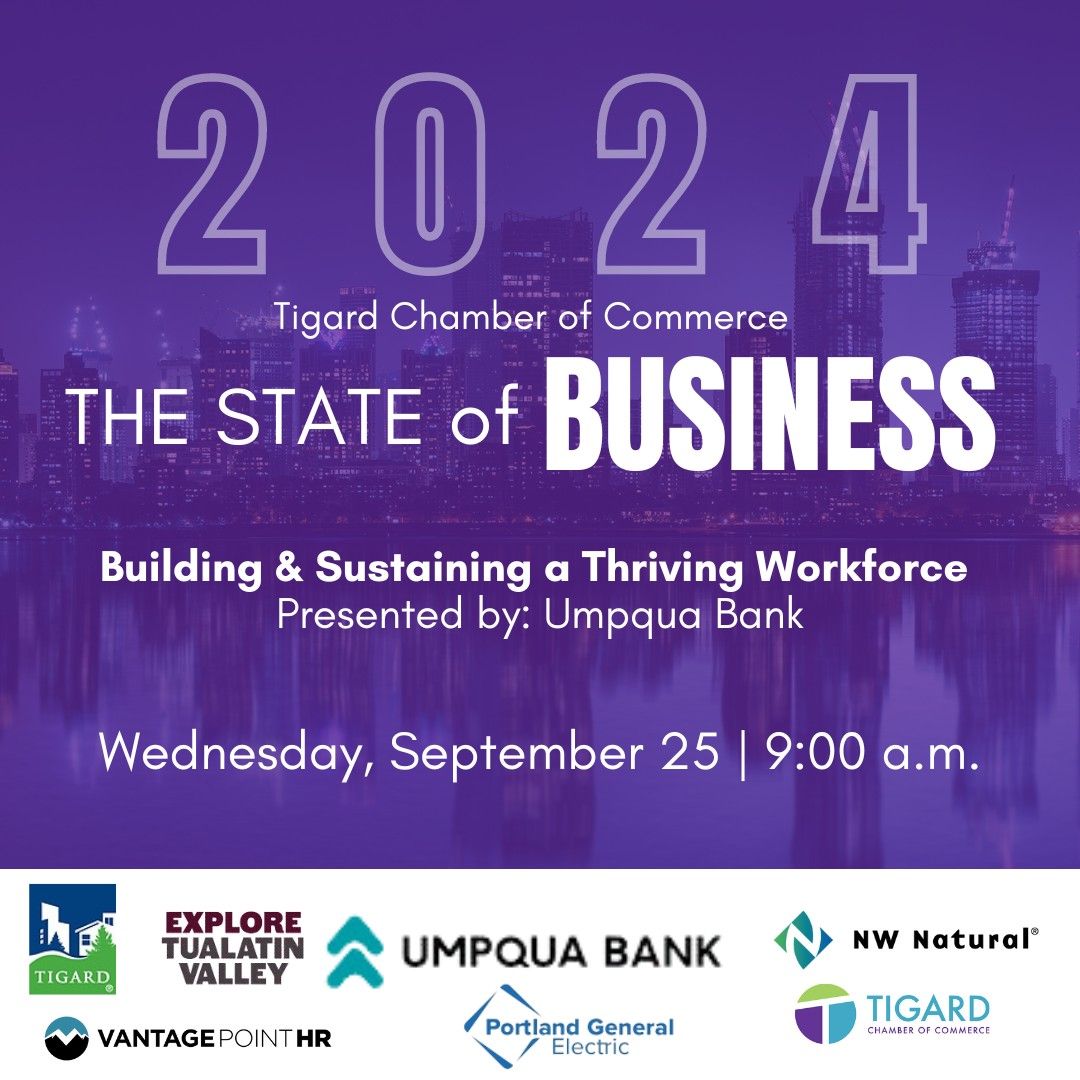 State of Business- Building & Sustaining a Thriving Workforce