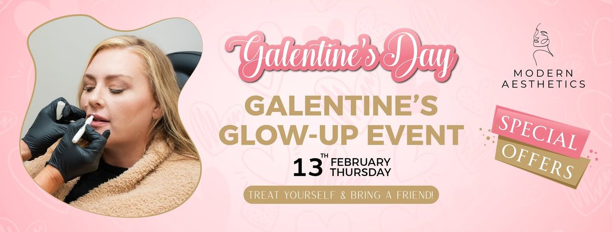 \ud83c\udf38 Galentine\u2019s Glow-Up Event at Modern Aesthetics! \ud83c\udf38