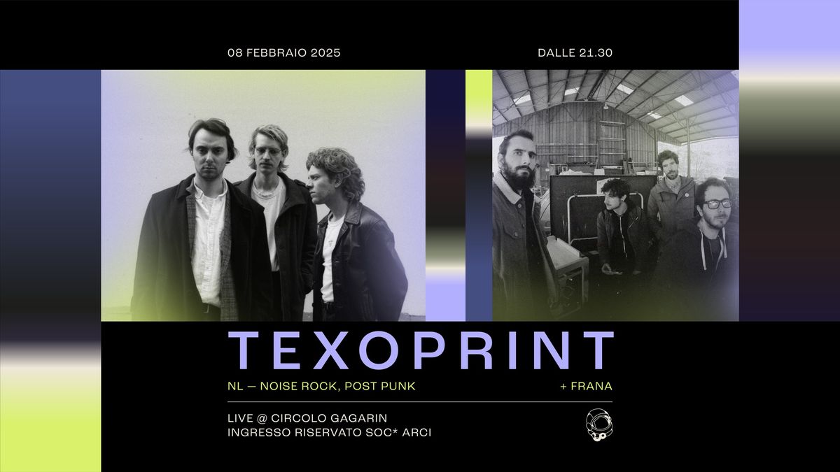 Texoprint [NL] + Frana | Live al Circolo 