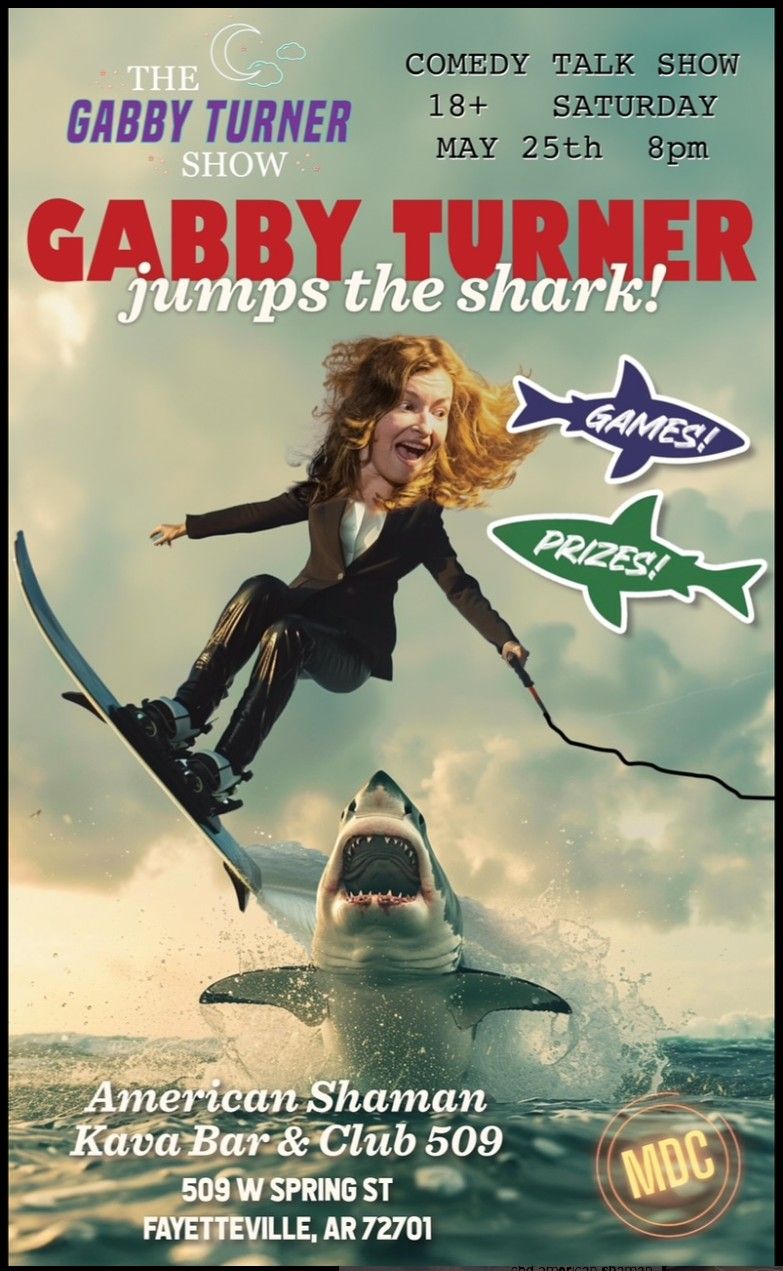 Metro District Comedy presents: Comedy Roulette - Gabby Turner Jumps The Shark!