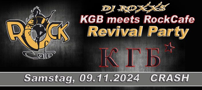 KGB \/ RockCafe Revival Party 