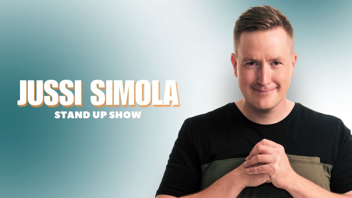 Jussi Simola Stand Up Show Helsingiss\u00e4 6.9.2025