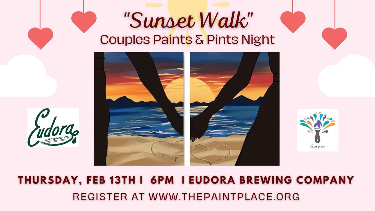 "Sunset Walk" Couples Paints & Pints Night