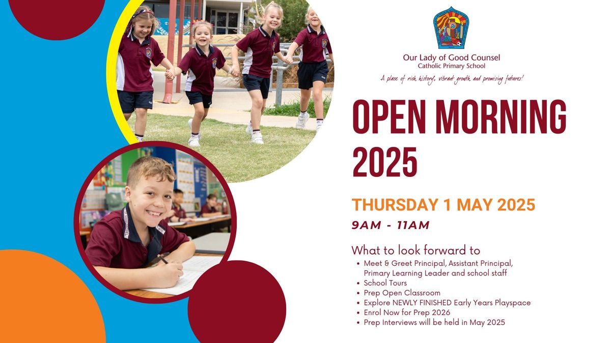 Our Lady of Good Counsel Catholic Primary School: 2025 Open Morning