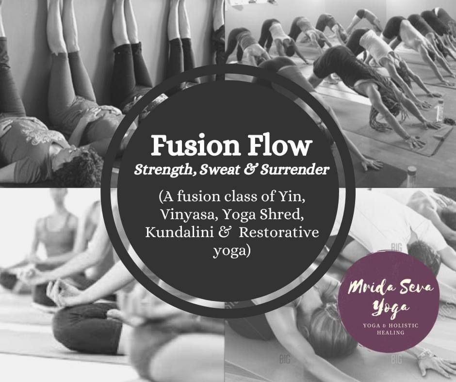 Fusion Flow, Strength, Sweat & Surrender